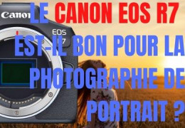 Le Canon EOS R7 est-il bon pour la photographie de portrait ?